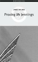 Proving Mr Jennings