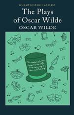 The Plays of Oscar Wilde