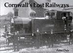 Cornwall's Lost Railways