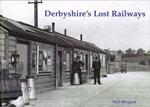 Derbyshire's Lost Railways