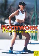 Bodywork: Power for Women