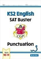 KS2 English SAT Buster: Punctuation - Book 1 (for the 2023 tests)