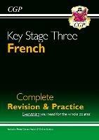 KS3 French Complete Revision & Practice (with Free Online Edition & Audio)