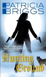 Hunting Ground: Alpha and Omega: Book 2