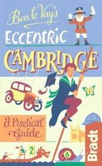 Ben le Vay's Eccentric Cambridge