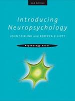 Introducing Neuropsychology: 2nd Edition