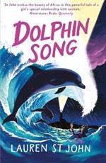 The White Giraffe Series: Dolphin Song: Book 2