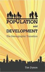 Population and Development: The Demographic Transition