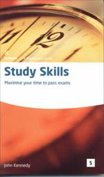 Study Skills: Maximise Your Time to Pass Exams