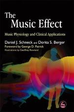 The Music Effect: Music Physiology and Clinical Applications