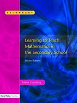 Learning to Teach Mathematics, Second Edition