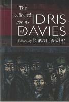 Collected Poems of Idris Davies, The