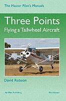 Three Points: Flying a Tailwheel Aircraft