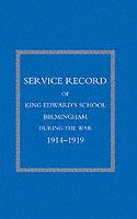 Service Record of King Edward's School Birmingham 1914-1919