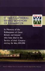 St Paul's Cathedral Service in Memory of Railway Men