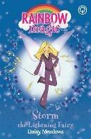 Rainbow Magic: Storm The Lightning Fairy: The Weather Fairies Book 6