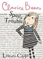 Clarice Bean Spells Trouble