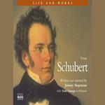 Life & Works Franz Schubert