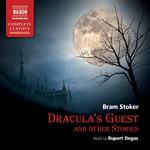 Dracula’s Guest and Other Stories