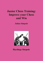 Junior Chess Training: Improve Your Chess