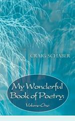 My Wonderful Book of Poetry: Volume One