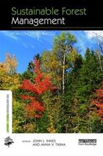 Sustainable Forest Management: From Concept to Practice