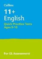 11+ English Quick Practice Tests Age 9-10 (Year 5): For the 2024 Gl Assessment Tests