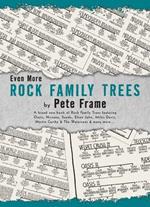 Even More Rock Family Trees