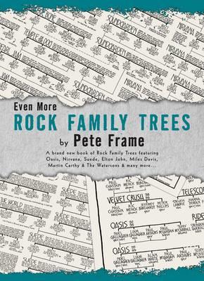 Even More Rock Family Trees - Pete Frame - cover