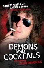 Demons and Cocktails: My Life with 