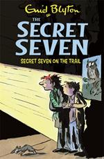 Secret Seven On The Trail