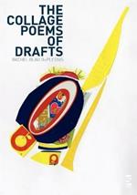 The Collage Poems of Drafts