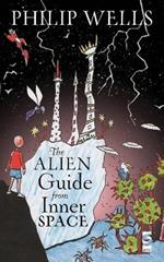 The Alien Guide from Inner Space: And Other Poems