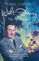 Walt Disney: The Biography