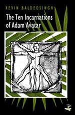 The Ten Incarnations of Adam Avatar