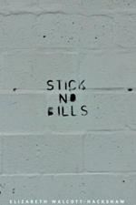 Stick No Bills