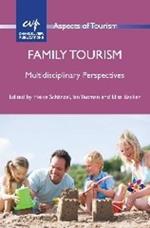 Family Tourism: Multidisciplinary Perspectives