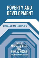 Poverty and Development: Problems and Prospects