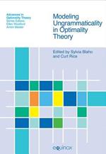 Modeling Ungrammaticality in Optimality Theory