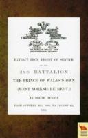 EXTRACT FROM DIGEST OF SERVICE OF THE 2nd BATTALION THE P.O.W. OWN (WEST YORKSHIRE REGT.) IN SOUTH AFRICA