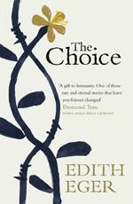 The Choice: A true story of hope