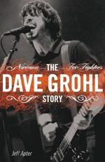 The Dave Grohl Story