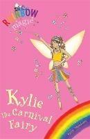 Rainbow Magic: Kylie The Carnival Fairy: Special