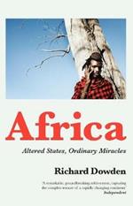 Africa: Altered States, Ordinary Miracles