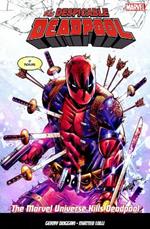 The Despicable Deadpool Vol. 3: Marvel Universe Kills Deadpool