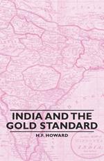 India And The Gold Standard