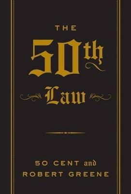 The 50th Law - 50 Cent,Robert Greene - cover