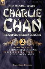 Charlie Chan Volume 2-Behind that Curtain & The Black Camel: Two Complete Novels Featuring the Legendary Chinese-Hawaiian Detective