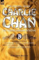 Charlie Chan Volume 3: Charlie Chan Carries On & Keeper of the Keys