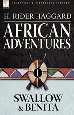 African Adventures: 1-Swallow & Benita